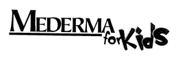 MEDERMA FOR KIDS trademark