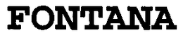 FONTANA trademark