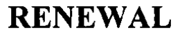 RENEWAL trademark