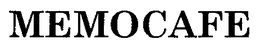 MEMOCAFE trademark