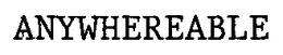 ANYWHEREABLE trademark