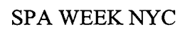 SPA WEEK NYC trademark