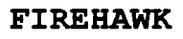 FIREHAWK trademark