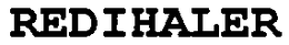 REDIHALER trademark
