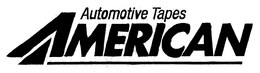 AMERICAN AUTOMOTIVE TAPES trademark