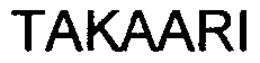TAKAARI trademark