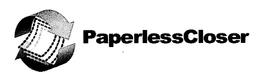 PAPERLESSCLOSER trademark