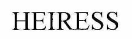 HEIRESS trademark