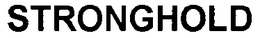 STRONGHOLD trademark