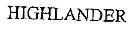 HIGHLANDER trademark