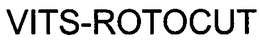 VITS-ROTOCUT trademark