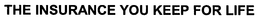 THE INSURANCE YOU KEEP FOR LIFE trademark