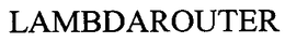 LAMBDAROUTER trademark