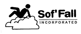 SOF'FALL INCORPORATED trademark