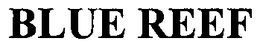 BLUE REEF trademark
