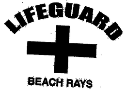 LIFEGUARD BEACH RAYS trademark