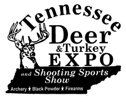 TENNESSEE DEER & TURKEY EXPO AND SHOOTING SPORTS SHOW ARCHERY BLACK POWDER FIREARMS trademark