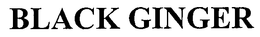 BLACK GINGER trademark