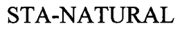 STA-NATURAL trademark