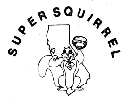 SUPER SQUIRREL trademark