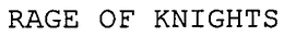 RAGE OF KNIGHTS trademark