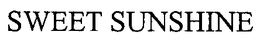 SWEET SUNSHINE trademark