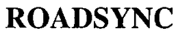 ROADSYNC trademark