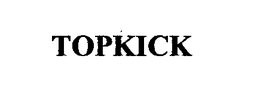 TOPKICK trademark