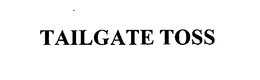 TAILGATE TOSS trademark