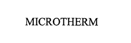 MICROTHERM trademark
