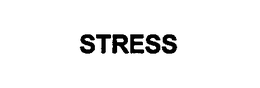 STRESS trademark