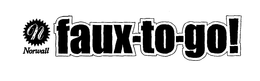 N NORWALL FAUX-TO-GO! trademark