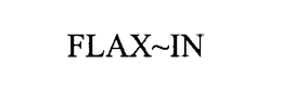 FLAX~IN trademark
