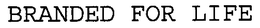 BRANDED FOR LIFE trademark