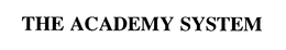 THE ACADEMY SYSTEM trademark