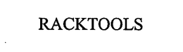 RACKTOOLS trademark