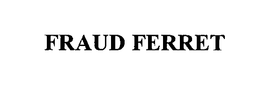 FRAUD FERRET trademark