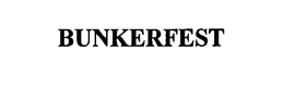 BUNKERFEST trademark
