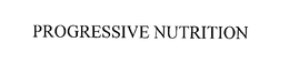PROGRESSIVE NUTRITION trademark