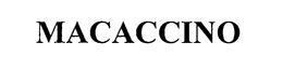 MACACCINO trademark