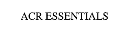 ACR ESSENTIALS trademark