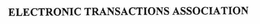 ELECTRONIC TRANSACTIONS ASSOCIATION trademark