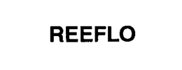 REEFLO trademark