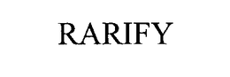 RARIFY trademark