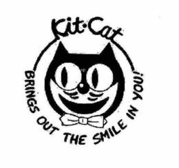 KIT-CAT BRINGS OUT THE SMILE IN YOU trademark
