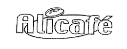 ALICAFÉ trademark