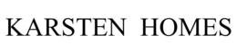 KARSTEN HOMES trademark