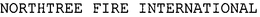 NORTHTREE FIRE INTERNATIONAL trademark