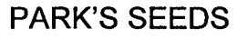 PARK'S SEEDS trademark