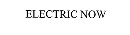 ELECTRIC NOW trademark